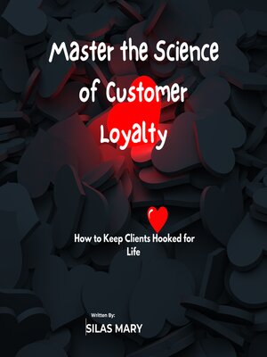 cover image of Master the Science of Customer Loyalty